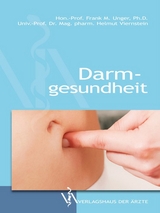 Darmgesundheit - Frank M. Unger, Helmut Viernstein