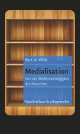 Medialisation - Bert te Wildt