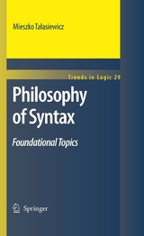 Philosophy of Syntax -  Mieszko Talasiewicz