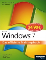 Microsoft Windows 7 - Das offizielle Trainingsbuch, Jubiläumsausgabe zum Sonderpreis - Roland Kloss-Pierro, Michael Kolberg, Ralf Ulrich