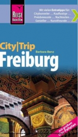 Reise Know-How CityTrip Freiburg - Barbara Benz