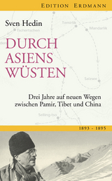 Durch Asiens Wüsten - Sven Hedin