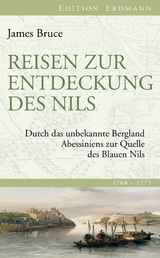 Reisen zur Entdeckung des Nils - James Bruce