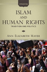 Islam and Human Rights - Mayer, Ann Elizabeth