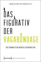 Das Figurativ der Vagabondage - 