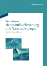 Nanostrukturforschung und Nanotechnologie - Uwe Hartmann