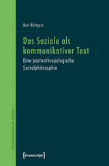 Das Soziale als kommunikativer Text - Kurt Röttgers