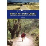 Beten mit den Füßen - Peter Sieber