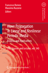 Wave Propagation in Linear and Nonlinear Periodic Media - 