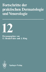 Vorträge der XII. Fortbildungswoche der Dermatologischen Klinik und Poliklinik der Ludwig-Maximilians-Universität München in Verbindung mit dem Berufsverband der Deutschen Dermatologen e.V. vom 23. bis 28. Juli 1989 - 