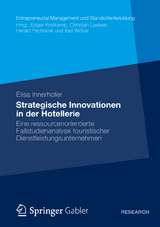 Strategische Innovationen in der Hotellerie - Elisa Innerhofer