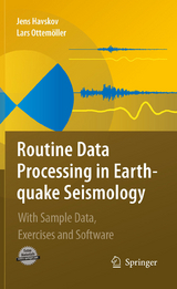 Routine Data Processing in Earthquake Seismology - Jens Havskov, Lars Ottemoller