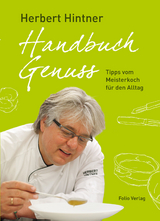 Handbuch Genuss - Herbert Hintner