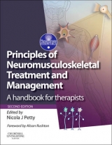 Principles of Neuromusculoskeletal Treatment and Management - Petty, Nicola J.