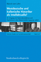 Westdeutsche und italienische Historiker als Intellektuelle? - Marcel vom Lehn