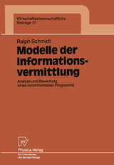 Modelle der Informationsvermittlung - Ralph Schmidt