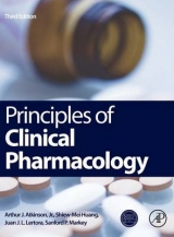 Principles of Clinical Pharmacology - Huang, Shiew-Mei; Lertora, Juan J.L.; Atkinson Jr., Arthur J.