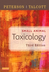 Small Animal Toxicology - Talcott, Patricia A.; Peterson, Michael E.