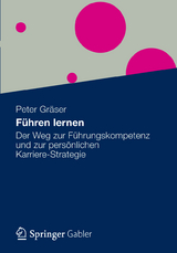 Führen lernen - Peter Gräser