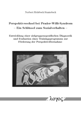 Perspektivwechsel bei Prader-Willi-Syndrom -- Ein Schlüssel zum Sozialverhalten - Norbert Hödebeck-Stuntebeck