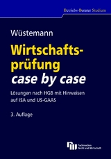 Wirtschaftsprüfung case by case - Jens Wüstemann