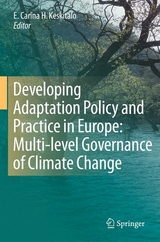 Developing Adaptation Policy and Practice in Europe: Multi-level Governance of Climate Change - 