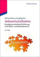 Volkswirtschaftslehre - Michael Heine, Hansjörg Herr