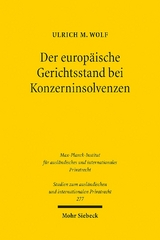 Der europäische Gerichtsstand bei Konzerninsolvenzen - Ulrich M. Wolf