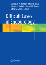 Difficult Cases in Endourology - 