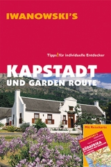 Kapstadt und Garden Route - Reiseführer von Iwanowski - Dirk Kruse-Etzbach, Marita Bromberg