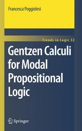 Gentzen Calculi for Modal Propositional Logic -  Francesca Poggiolesi