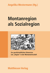 Montanregion als Sozialregion - 