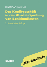 Das Kreditgeschäft in der Abschlußprüfung von Bankkaufleuten