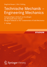 Technische Mechanik - Engineering Mechanics - Siegfried Kessel, Dirk Fröhling