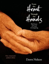 From the Heart Through the Hands - Nelson, Dawn