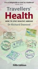 Travellers' Health - Dawood, Richard