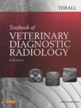 Textbook of Veterinary Diagnostic Radiology - Thrall, Donald E.