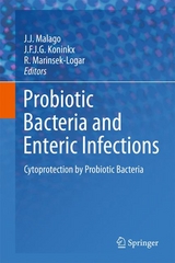 Probiotic Bacteria and Enteric Infections - 