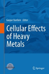 Cellular Effects of Heavy Metals - 