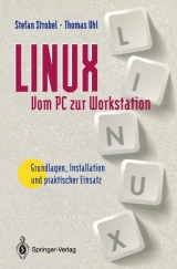 LINUX - vom PC zur Workstation - Stefan Strobel, Thomas Uhl