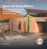 Spaces for Young Children, Second Edition - Dudek, Mark