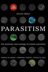 Parasitism - Goater, Timothy M.; Goater, Cameron P.; Esch, Gerald W.