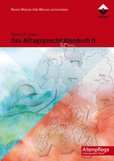 Das Alltagsgeschichtenbuch II - Bettina M. Jasper