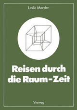 Reisen durch die Raum-Zeit - Leslie Marder