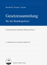 Gesetzessammlung für die Bundespolizei - 