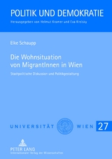 Die Wohnsituation von MigrantInnen in Wien - Elke Schaupp