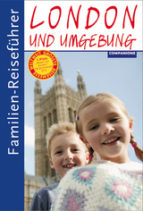 Familien-Reiseführer London und Umgebung - Kirsten Wagner