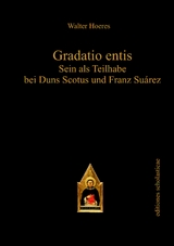 Gradatio entis - Walter Hoeres