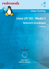 LINUX LPI 102 MODUL 2 - Baier, Hans; Lobstein, Gabriel