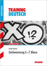 Training Haupt-/Mittelschule - Deutsch 5.-7. Klasse Zeichensetzung - Frank Kubitza